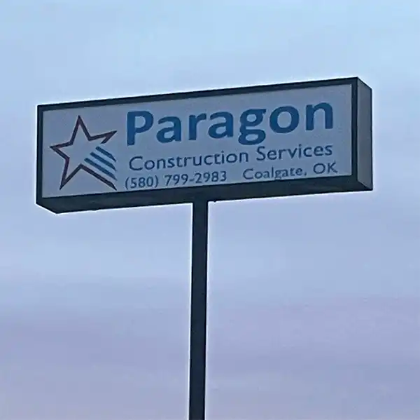 sign marquee for Paragon Construction Services in Coalgate, OK